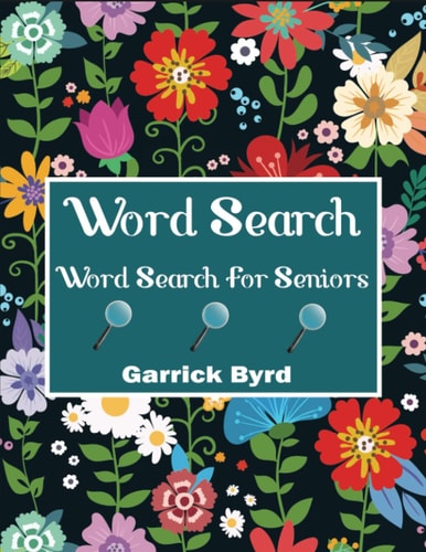 Word Search For Seniors Jumbo Word Search For Adults And Seniors With 50 Theme Puzzles