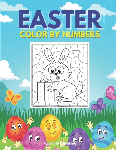 Easter Color By Numbers Coloring Book for Kids Aged 4 - 8