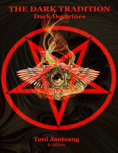 The Dark Tradition Dark Doctrines