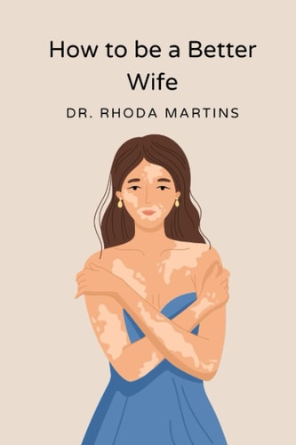 How to be a Better Wife Inspiring Tips for a Better Home