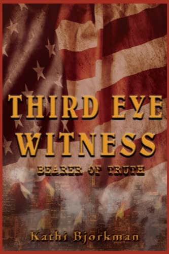 Third Eye Witness Bearer of Truth