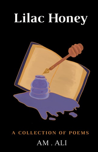 Lilac Honey A Collection of Poems