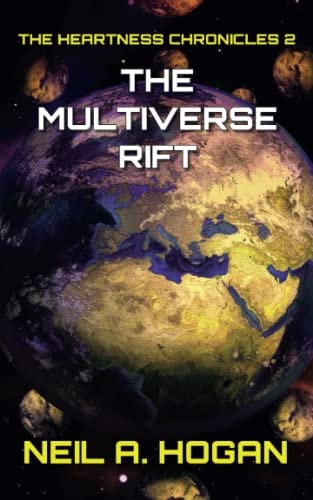 The Multiverse Rift The Heartness Chronicles