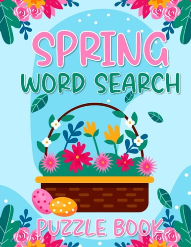 Spring Word Search Puzzle Book Large Print Seasonal and Easter Holiday Vocabulary Find Puzzles Activity Book with Answers