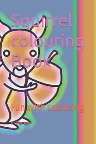 Squirrel Colouring Book Fun with Colouring