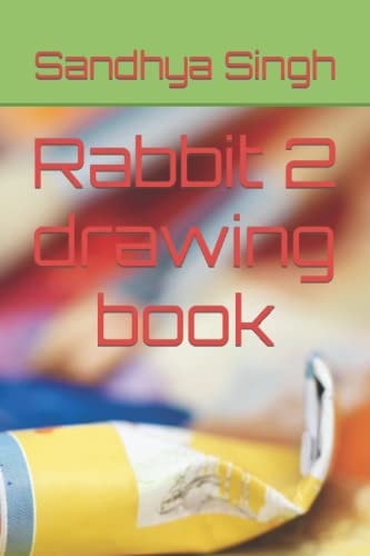 Rabbit 2 Drawing Book