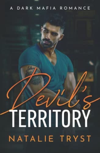 Devil's Territory A Dark Mafia Romance
