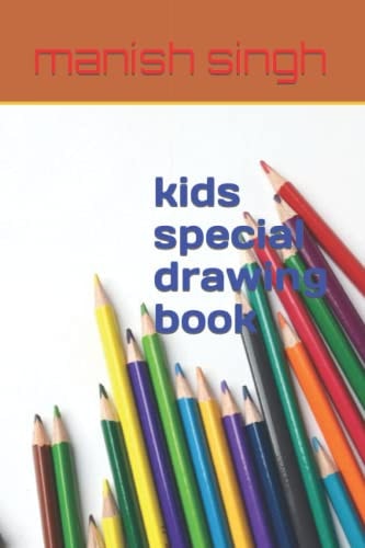 Kids Special Drawing Book