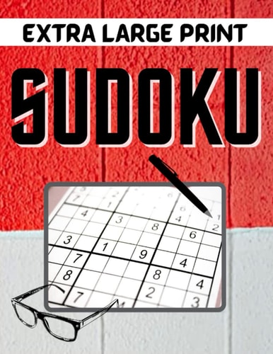 Extra Large Print Sudoku 100 Medium Difficulty Puzzles to Exercise the Brain for Adults, Kids, Seniors, Visually Impaired