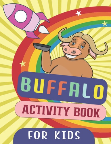 Buffalo Activity Book For Kids This Buffalo Fun Indoor Activity Book is The Perfect Gift For Kids