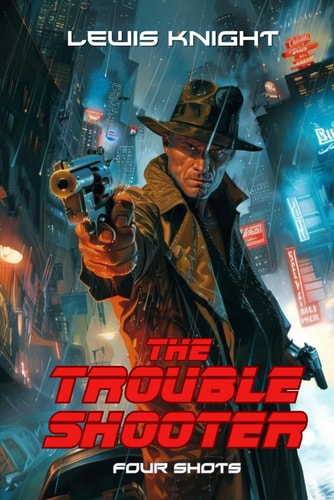 The Troubleshooter Four Shots: New Haven Shots Collection