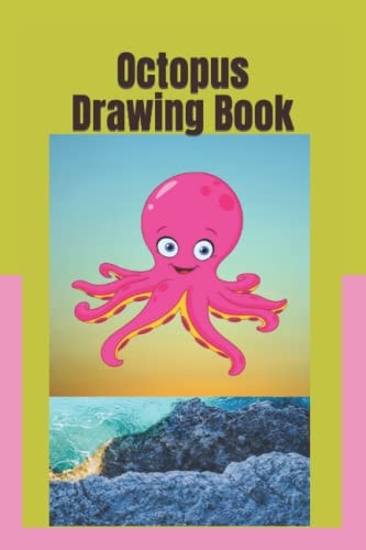 Octopus Drawing Book Simple Octopus Picture Coloring Books for Toddlers, Kids Ages 3-12.