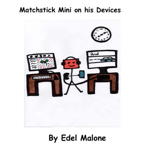 Matchstick Mini on His Devices