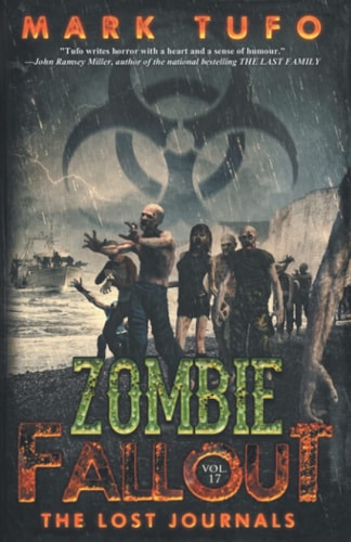 Zombie Fallout 17 The Lost Journals