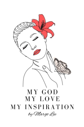 My God My Love My Inspiration
