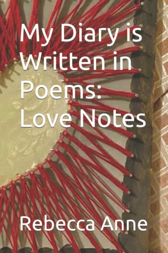 My Diary is Written in Poems Love Notes