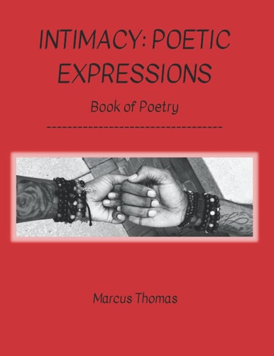 Intimacy Poetic Expressions: Book of Poetry