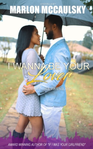 I Wanna Be Your Lover An Atlanta Tale Via England