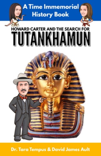 Tutankhamun Howard Carter And The Search For Tutankhamun
