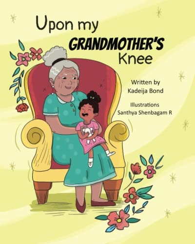 Upon My Grandmother's Knee