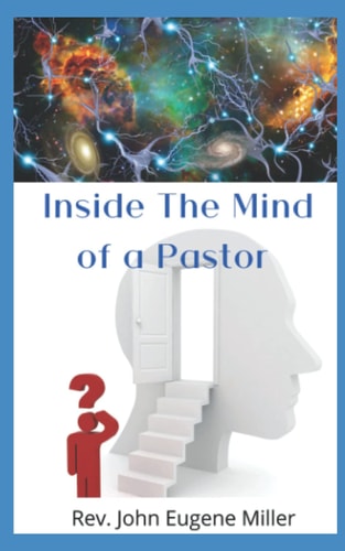 Inside The Mind Of A Pastor What Are They Thinking ?