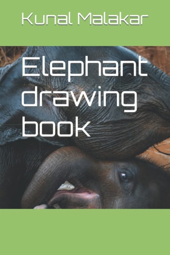 Elephant Drawing Book