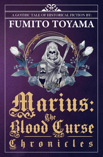 Marius The Blood Curse Chronicles