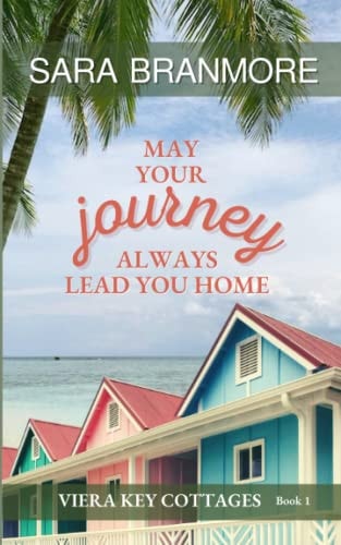 May Your Journey Always Lead You Home