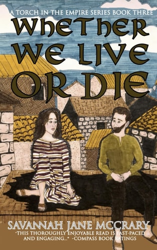 Whether We Live Or Die