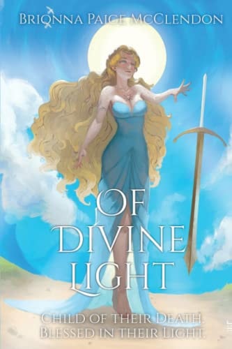 Of Divine Light A Dark Adult Fantasy