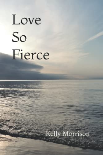 Love So Fierce