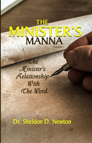 The Minister' S Manna The Minister's Relationship With The Word