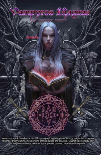 Vampyros Magicae - Real vampyre magick