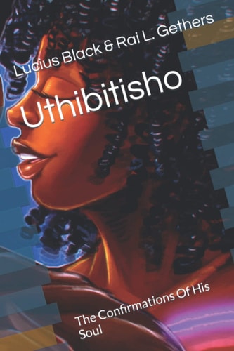 Uthibitisho The Confirmations Of His Soul