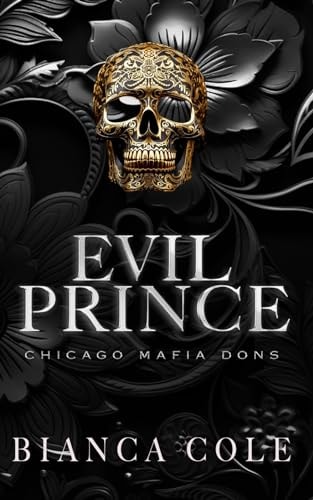 Evil Prince A Dark Arranged Marriage Romance