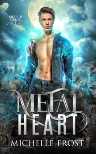 Metal Heart (Metal & Magic)