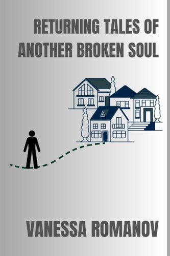 Returning Tales Of Another Broken Soul