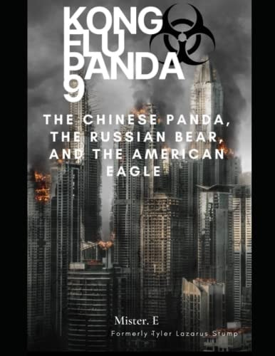 Kong Flu Panda 9 The Chinese Panda, The Russian Bear, and The American Eagle
