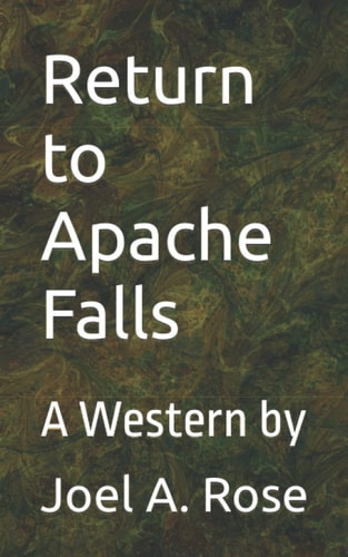Return to Apache Falls A Western by