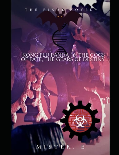 Kong Flu Panda 10 The Cogs of Fate, The Gears of Destiny