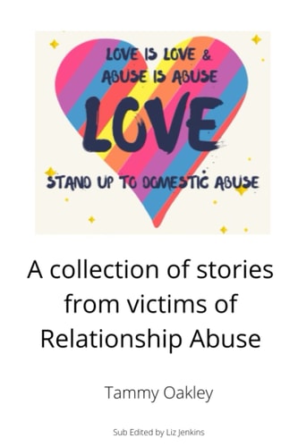 Love is Love, Abuse is Abuse A Collection of Stories