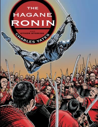 The Hagane Ronin and Other Stories
