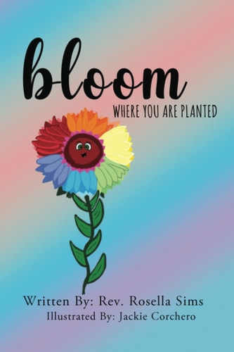 Bloom Where You Are Planted