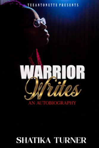 Warrior Writes An Autobiography
