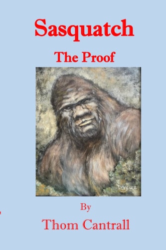 Sasquatch The Proof