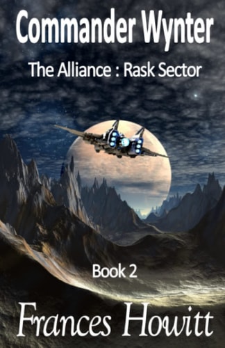 Commander Wynter The Alliance: Rask Sector, Book 2
