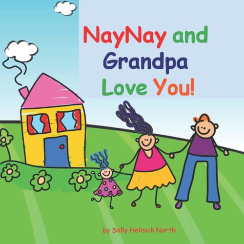 NayNay and Grandpa Love You! Girl Version