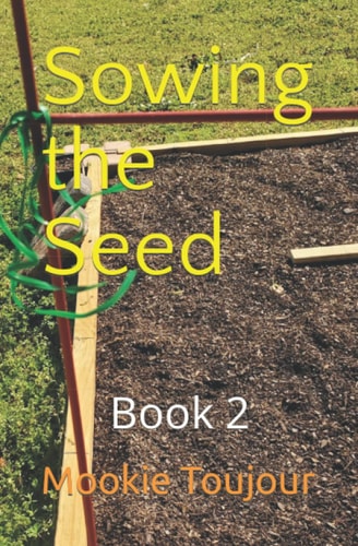 Sowing the Seed Book 2