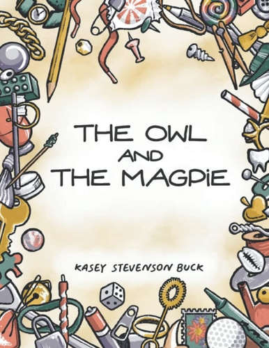 The Owl and The Magpie