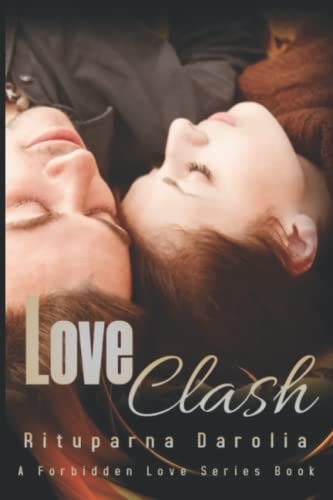 Love Clash A Forbidden Love Series Book